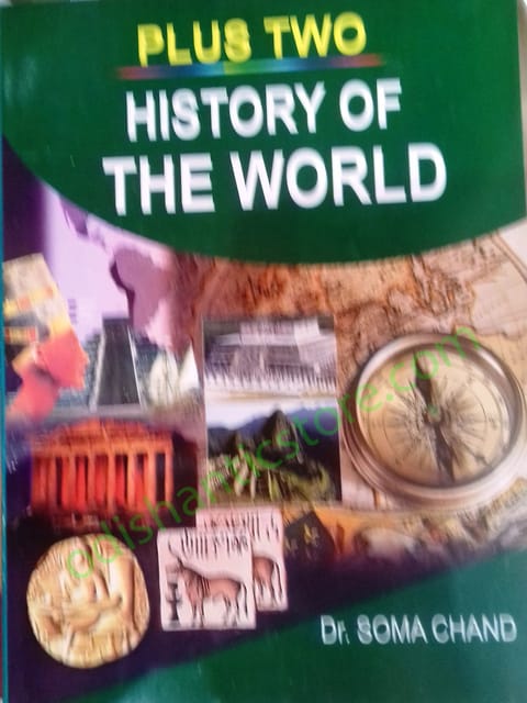 +2 History Of World Part-1 By Dr. Soma Chand