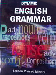Dynamic English Grammar By Sarada Prasad Mishra