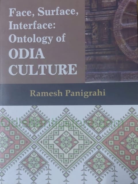 Face Surface Interface Ontology Of Odia Culture By Ramesh Panigrahi